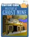 Mystery at Ghost Mine Case