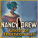 Nancy Drew: Ghost of Thornton Hall