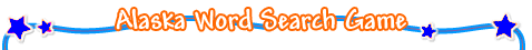 Alaska Word Search Game