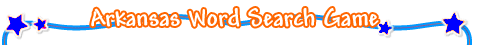 Arkansas Word Search Game