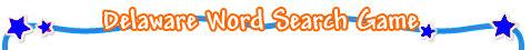 Delaware Word Search Game