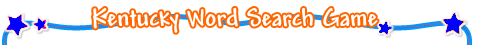 Kentucky Word Search Game