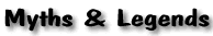 Myths and Legends Sites